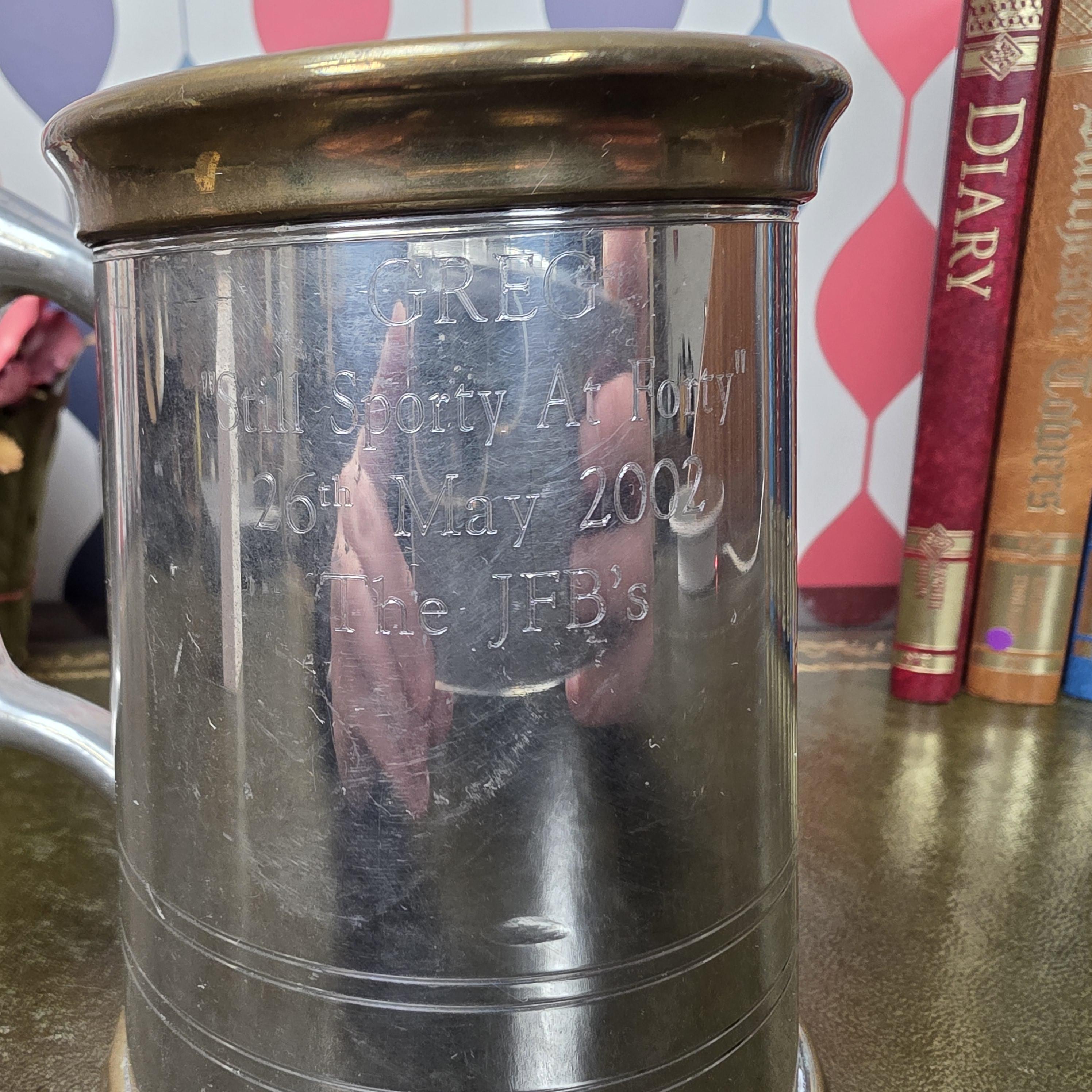 Vintage English Pewter Tankard Mug Engraved Still Sporty At Forty 2002 Gift Barware Collectible
